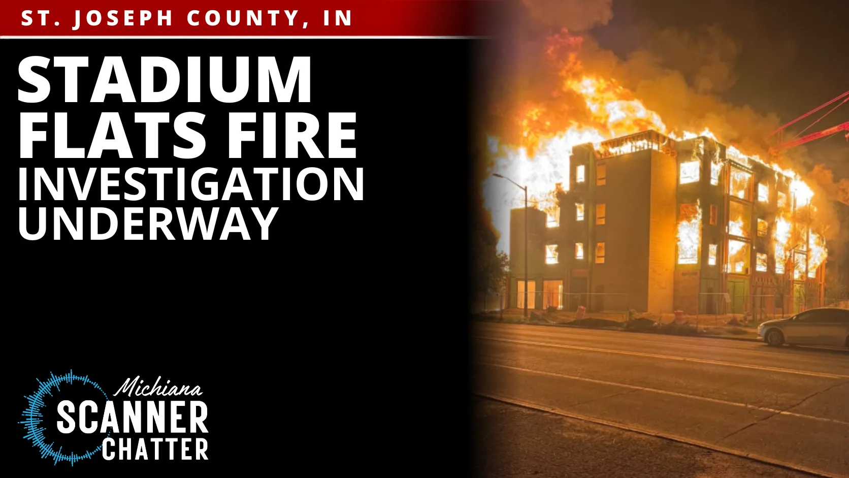 Stadium Flats Fire Investigation Underway