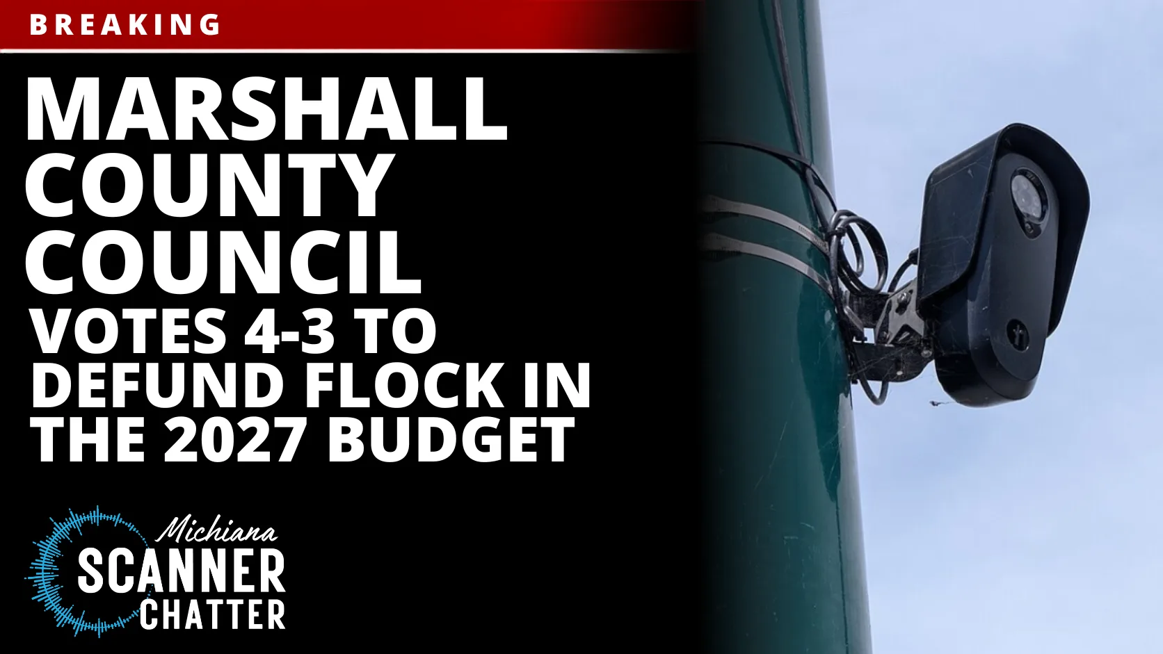 BREAKING: The Marshall County Council voted 4-3 to defund Flock in the 2027 budget.