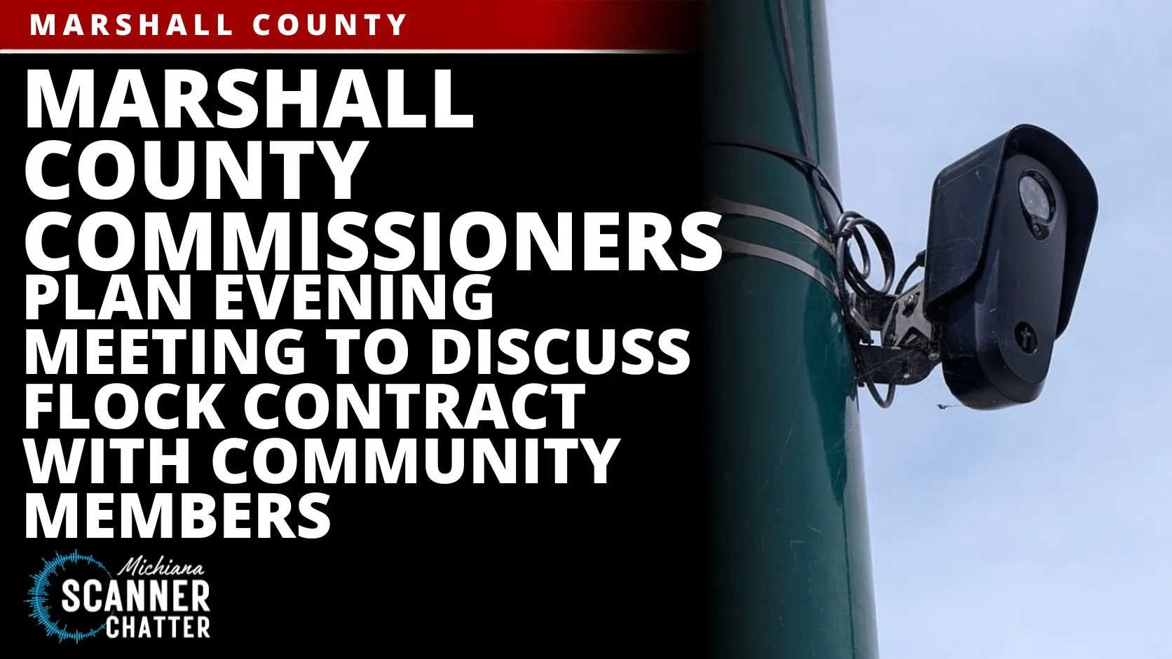 Marshall County Commissioners Plan Evening Meeting To Discuss Flock Contract With Community Members