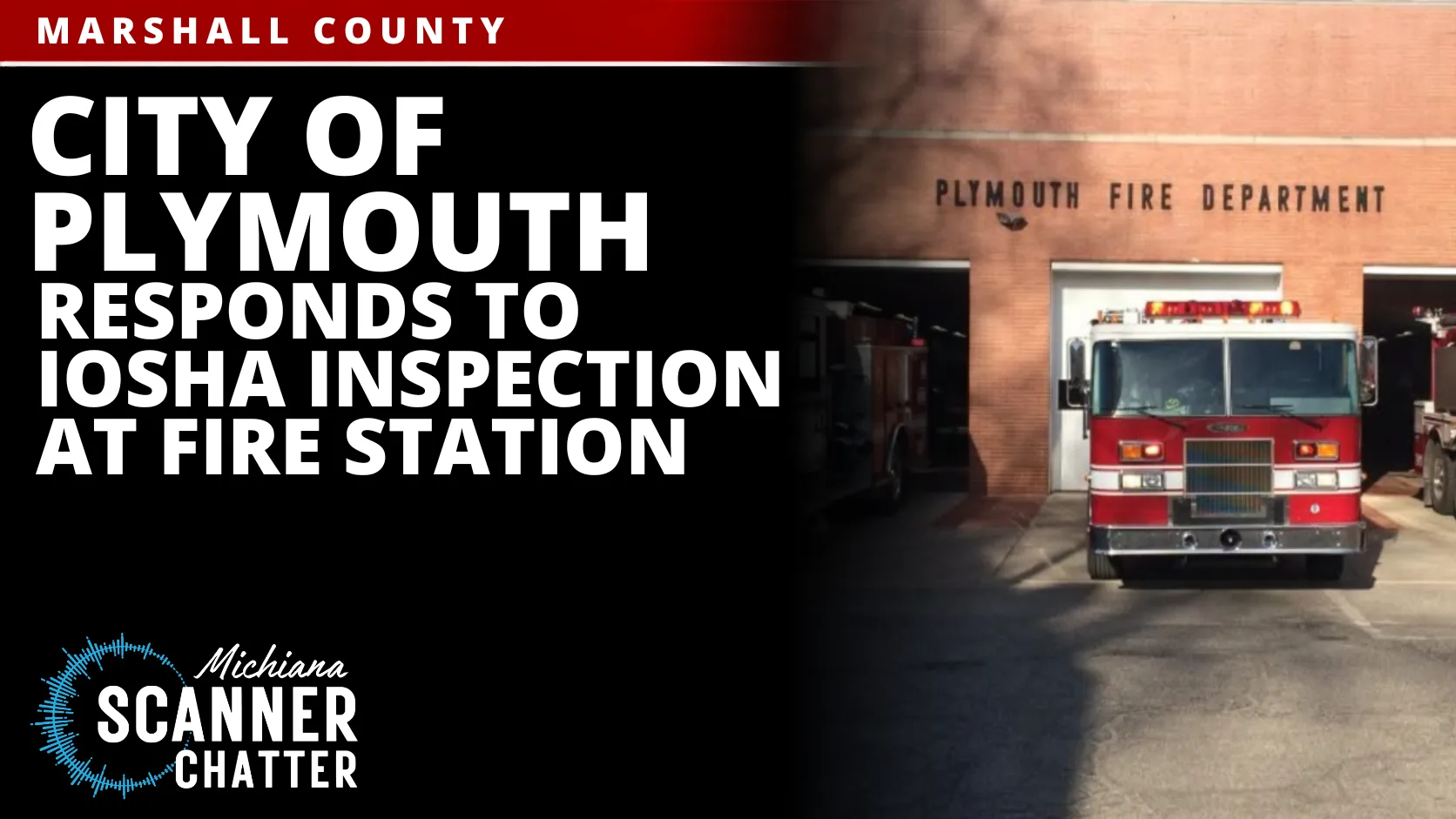 City of Plymouth Responds to IOSHA Inspection at Fire Station