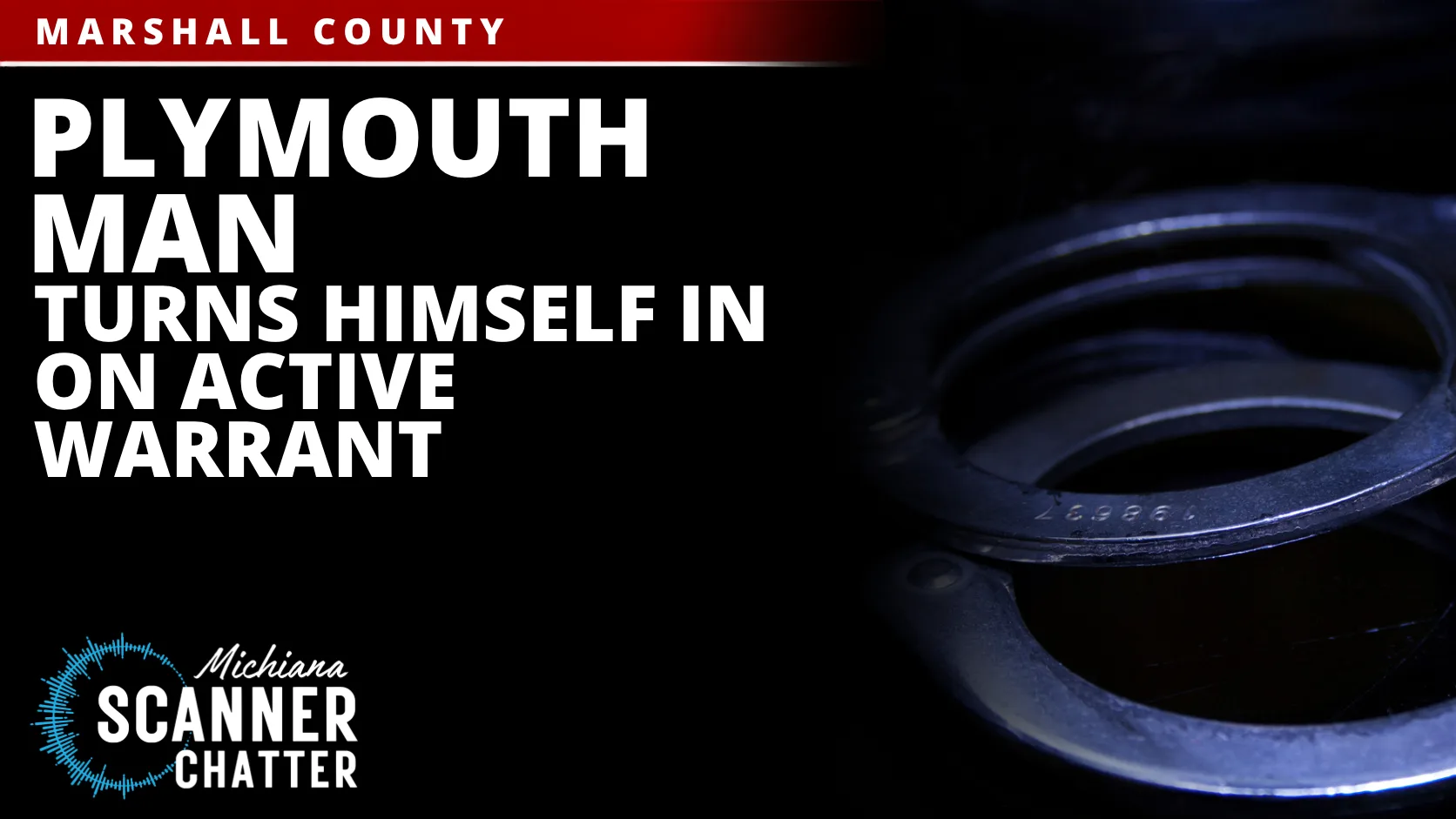 Plymouth Man Turns Himself In On Active Warrant