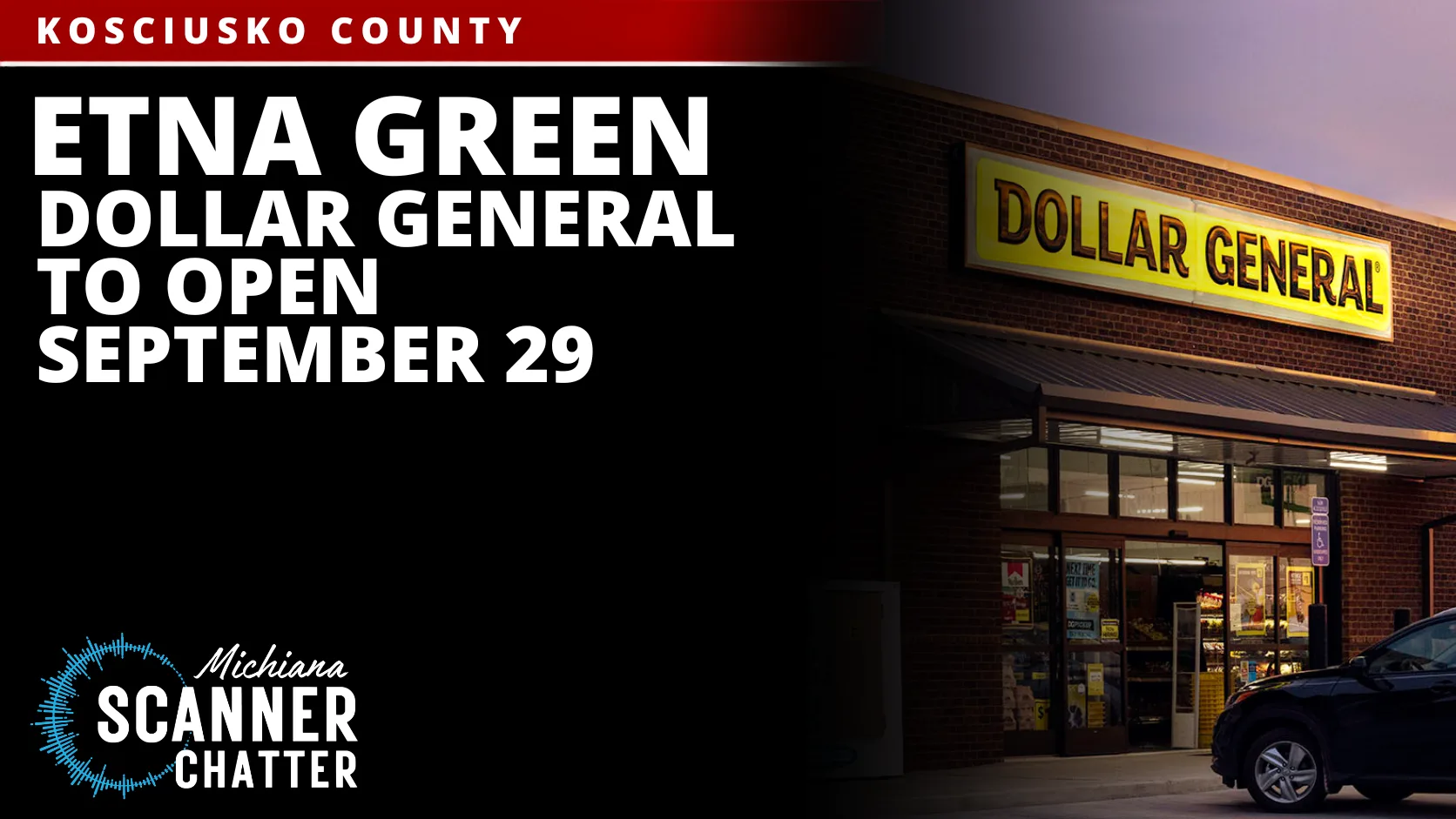 Etna Green Dollar General To Open September 29