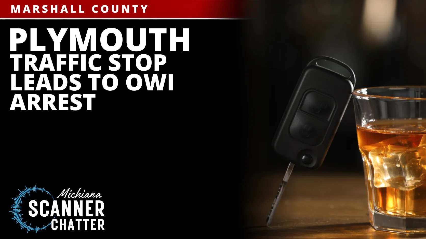 Plymouth Traffic Stop Leads To OWI Arrest