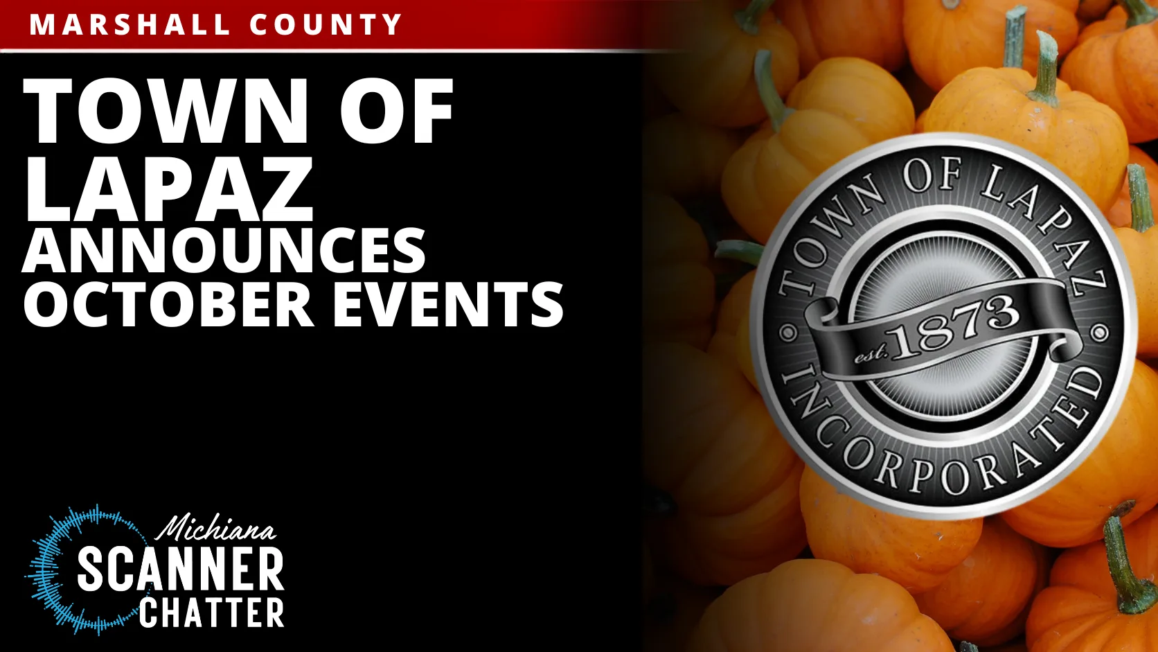 Town of LaPaz Announces October Events