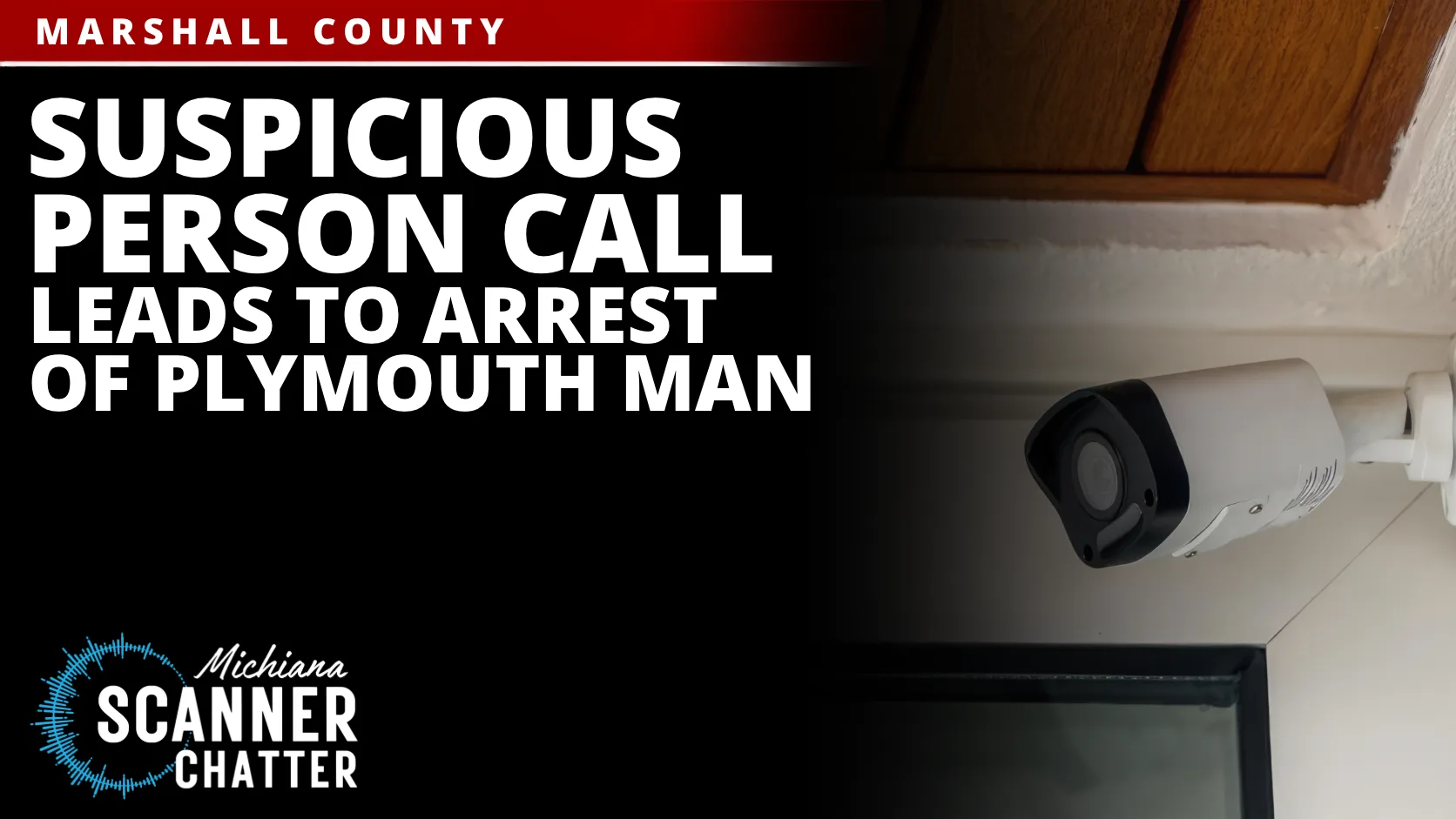 Suspicious Person Call Leads To Arrest Of Plymouth Man