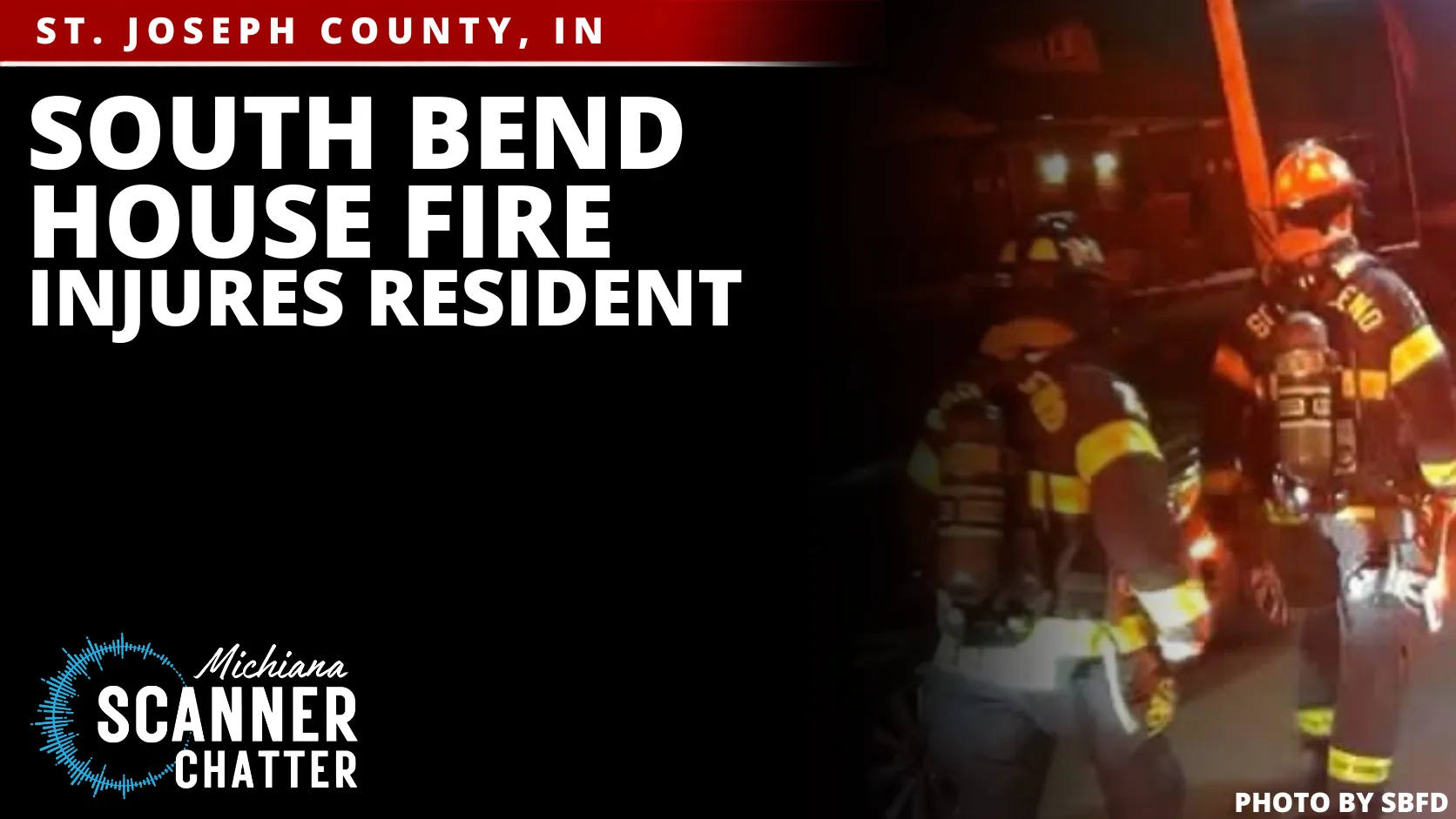 South Bend House Fire Injures Resident