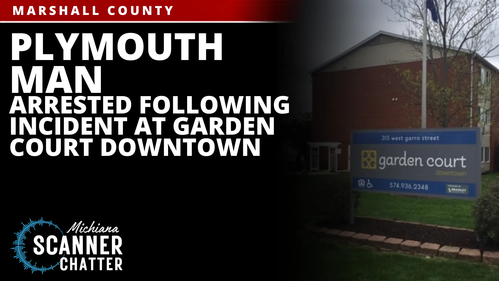 Plymouth Man Arrested Following Incident at Garden Court Downtown