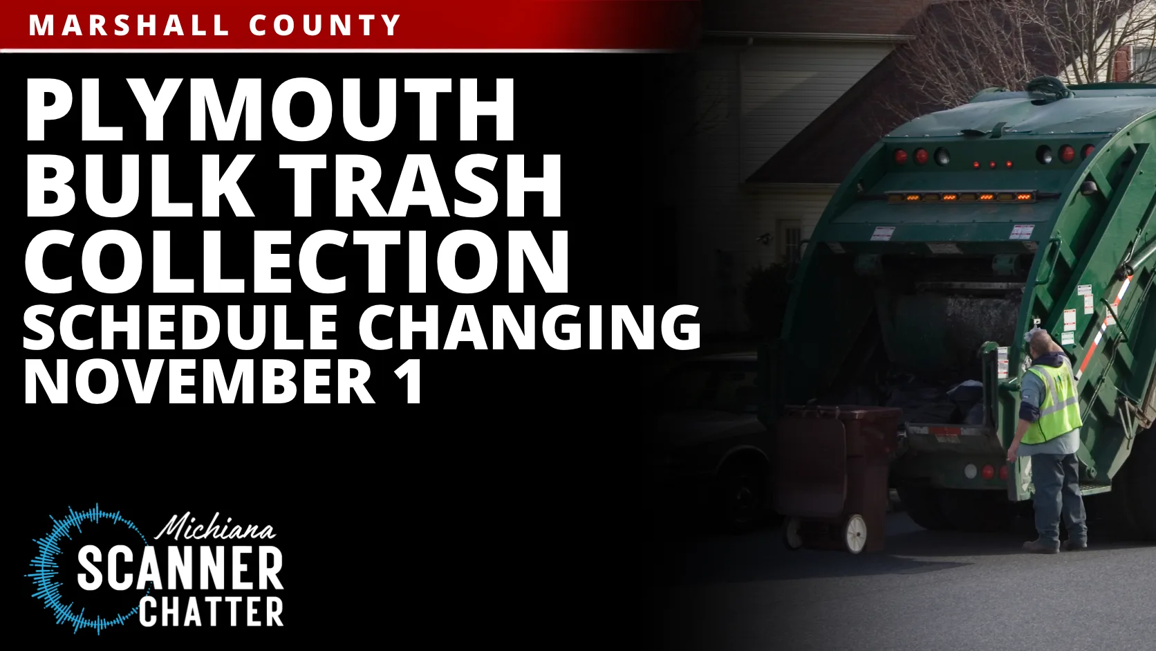Plymouth Bulk Trash Collection Schedule Changing November 1