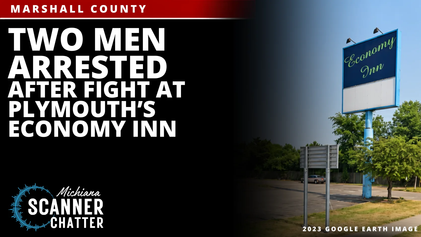 Two Men Arrested After Fight at Plymouth’s Economy Inn
