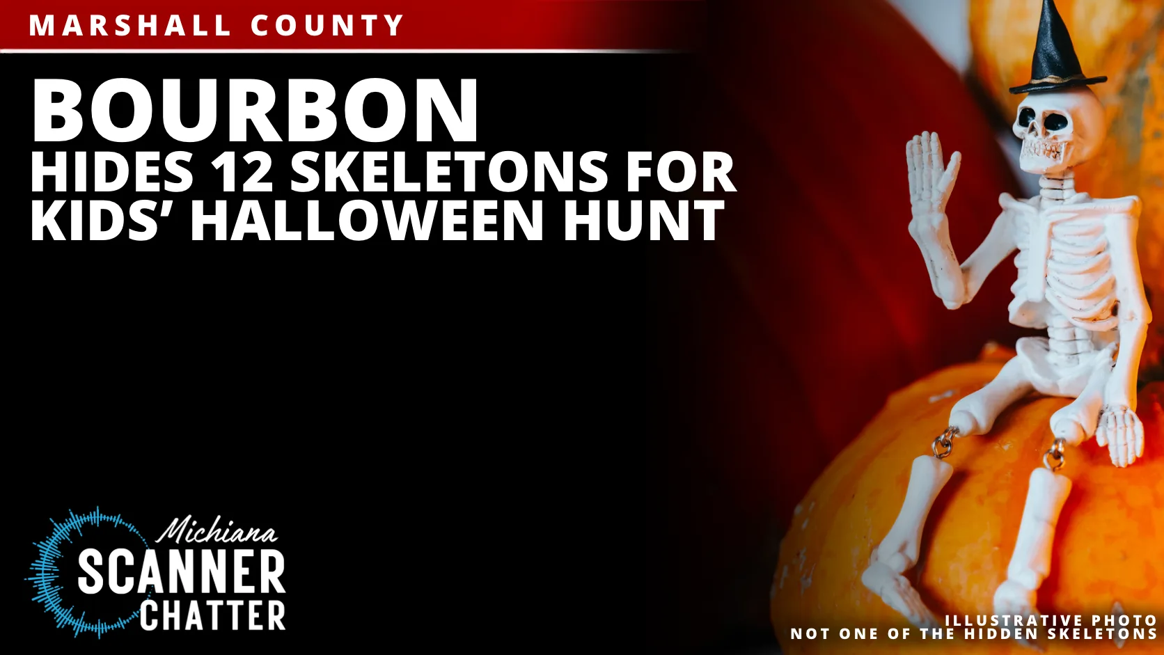 Bourbon Hides 12 Skeletons for Kids’ Halloween Hunt