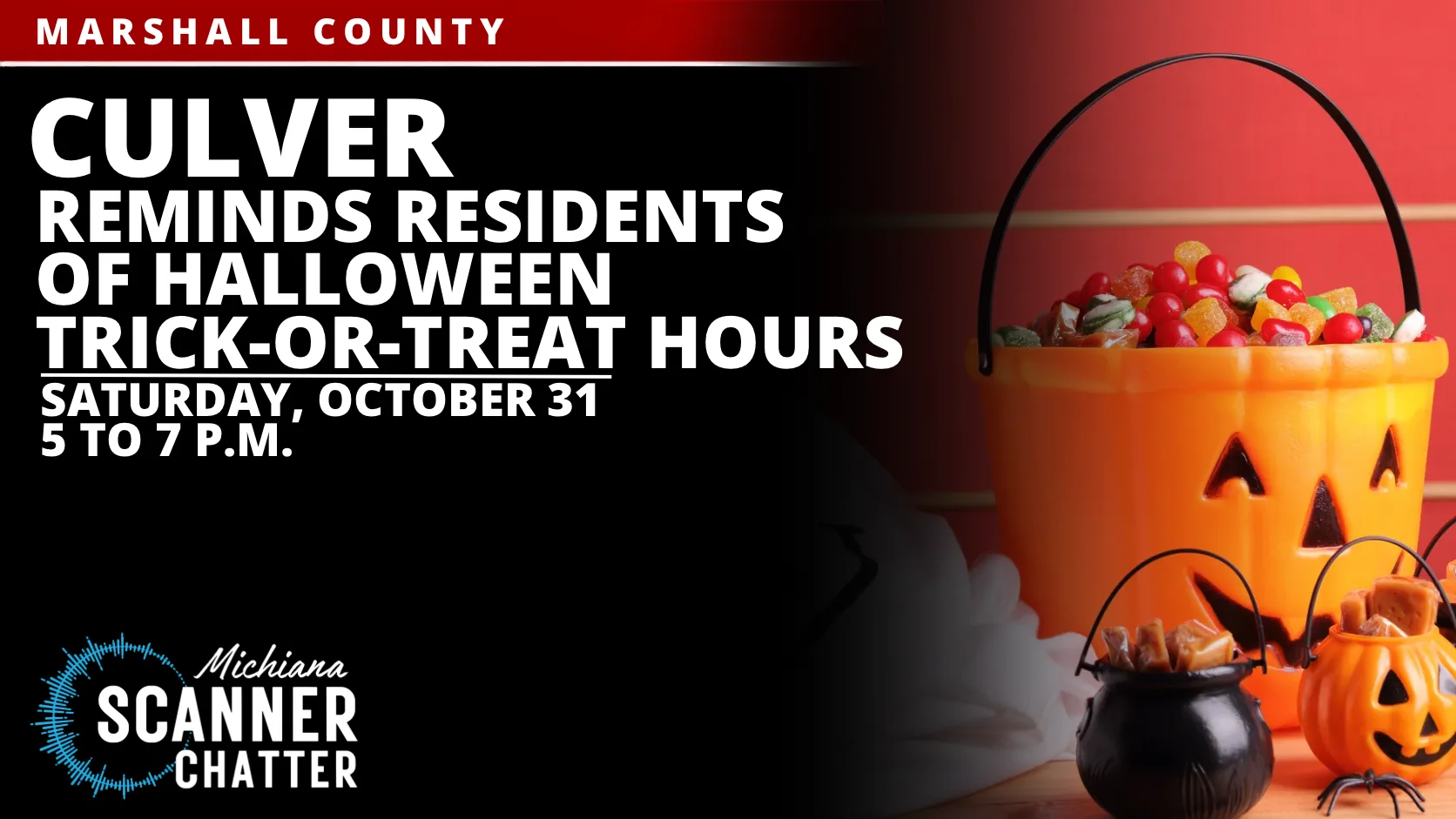 Culver Reminds Residents of Halloween Trick\-or\-Treat Hours